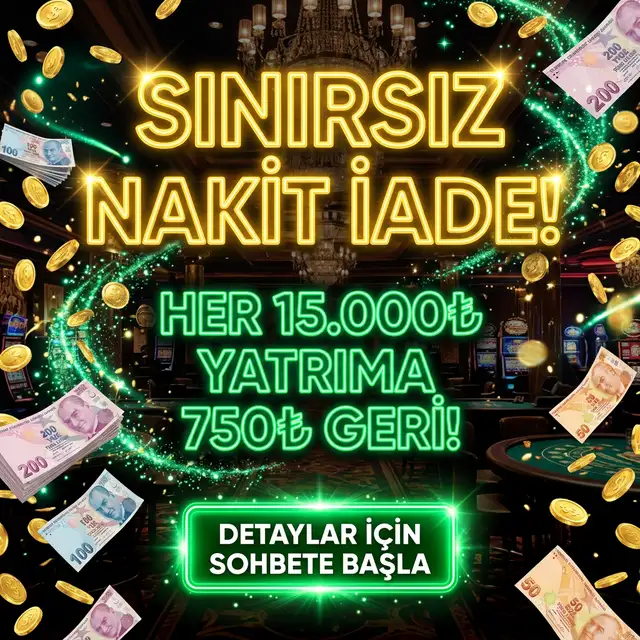 Sınırsız Nakit İade